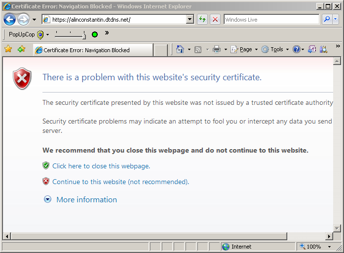 Internet Explorer 7.0 blocks access to the website if the certificate is not trusted.